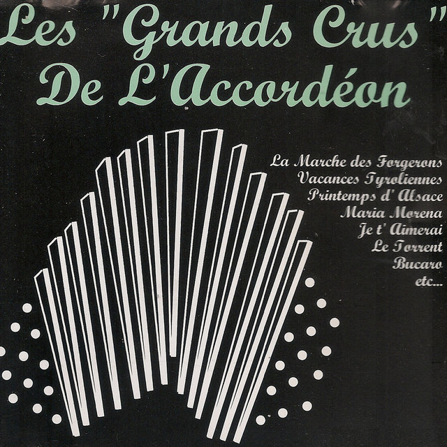 Couverture de Les "grands crus" de l'accordéon