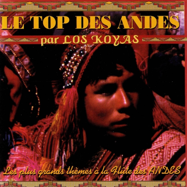 Couverture de Le top des Andes