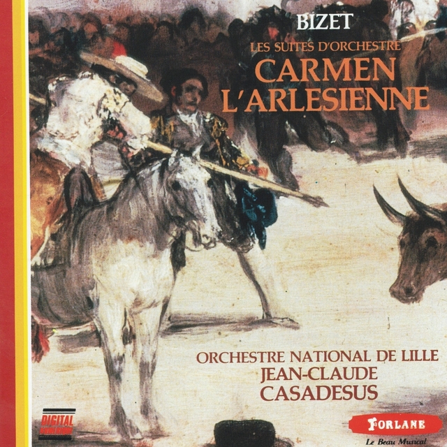 Couverture de Bizet : Les suites d'orchestre / Carmen / L'Arlésienne