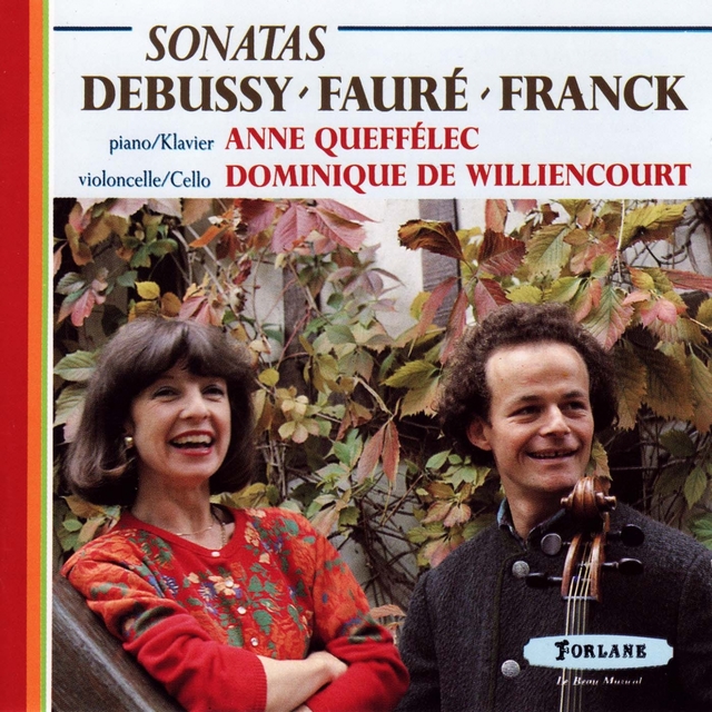 Couverture de Claude Debussy, Gabriel Fauré, César Franck : Sonatas