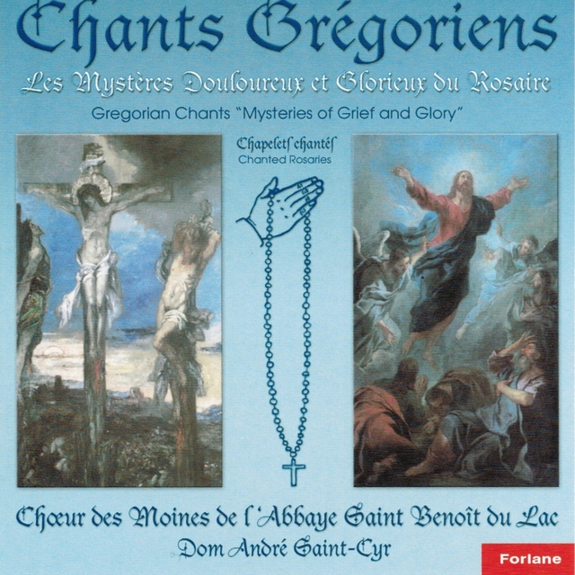 Couverture de Chants grégoriens : Les mystères douloureux et glorieux du Rosaire