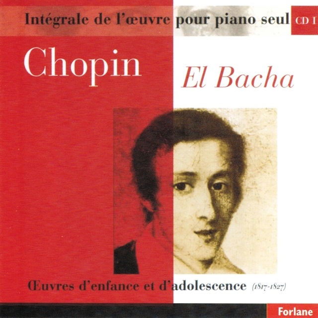 Couverture de Chopin : Intégrale de l'oeuvre pour piano seul, vol. 1