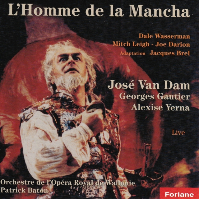 L'homme de la Mancha - Adaptation Jacques Brel