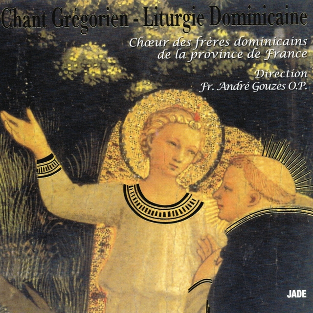 Couverture de Chant grégorien : Liturgie dominicaine