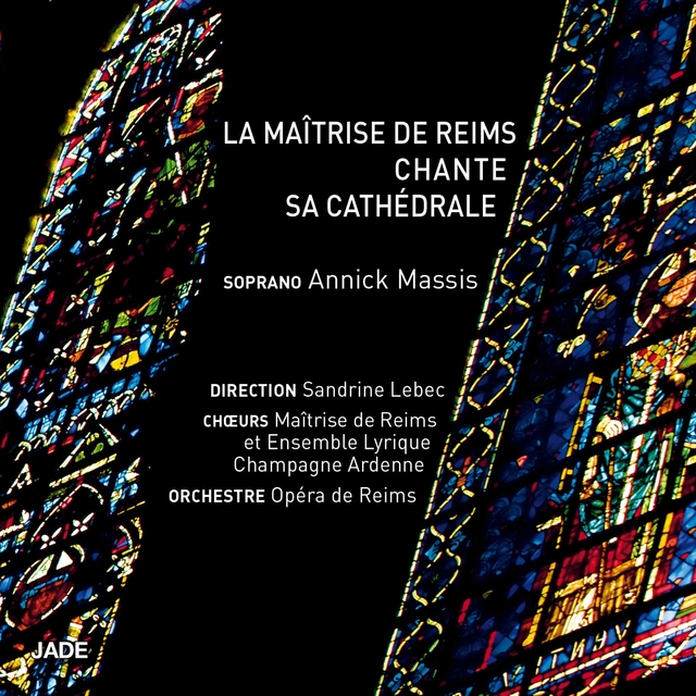 Couverture de La Maîtrise de Reims chante sa cathédrale