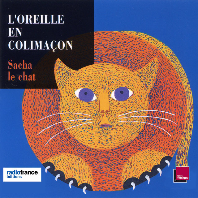 L'oreille en colimaçon: Sacha le chat