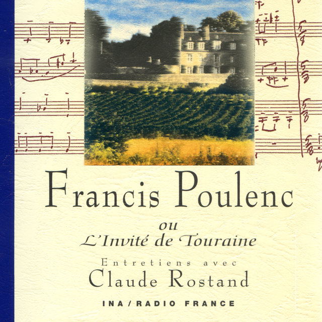 Couverture de Francis Poulenc ou L'Invité de Touraine (1899-1963)