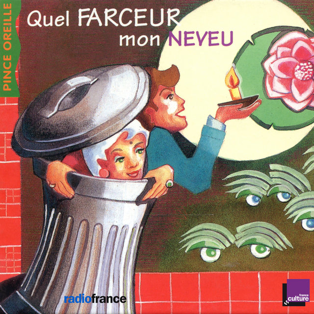 Couverture de Quel farceur mon neveu (Collection Les histoires du Pince Oreilles)