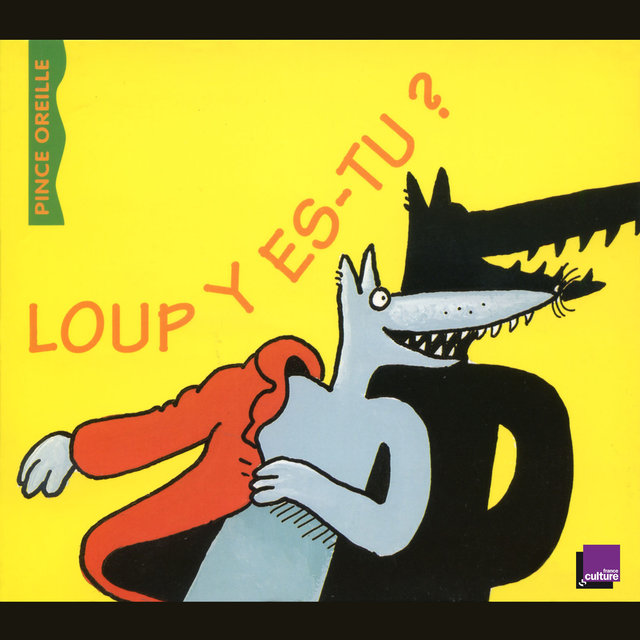 Loup y es-tu ?