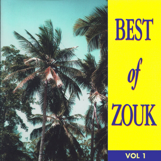 Couverture de Best of Zouk, Vol. 1