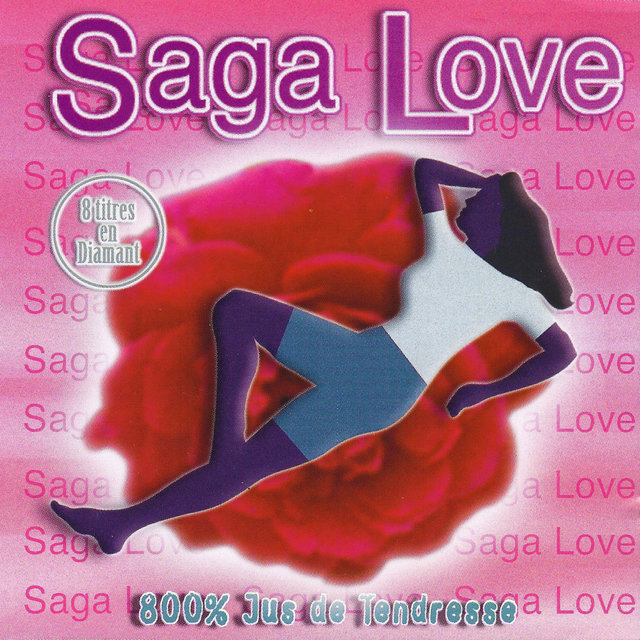 Couverture de Saga Love (800% jus de tendresse)