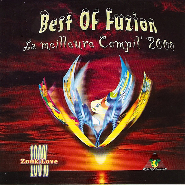 Best of Fuzion: 100% Zouk Love