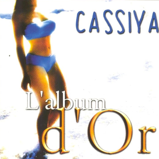 Cassiya, l'album d'Or