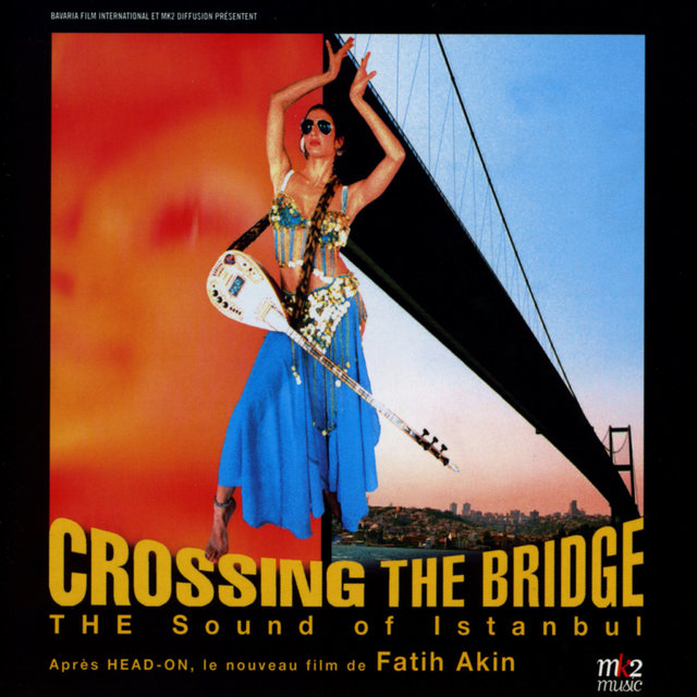 Couverture de Crossing the Bridge (Bande Originale du Film)