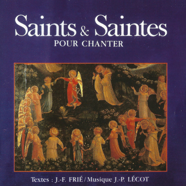 Saints & Saintes pour chanter