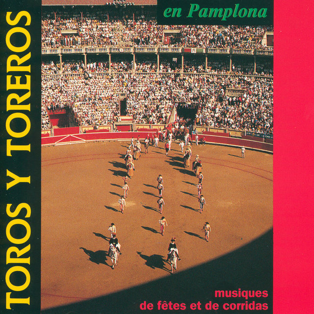 Toros y toreros en Pamplona