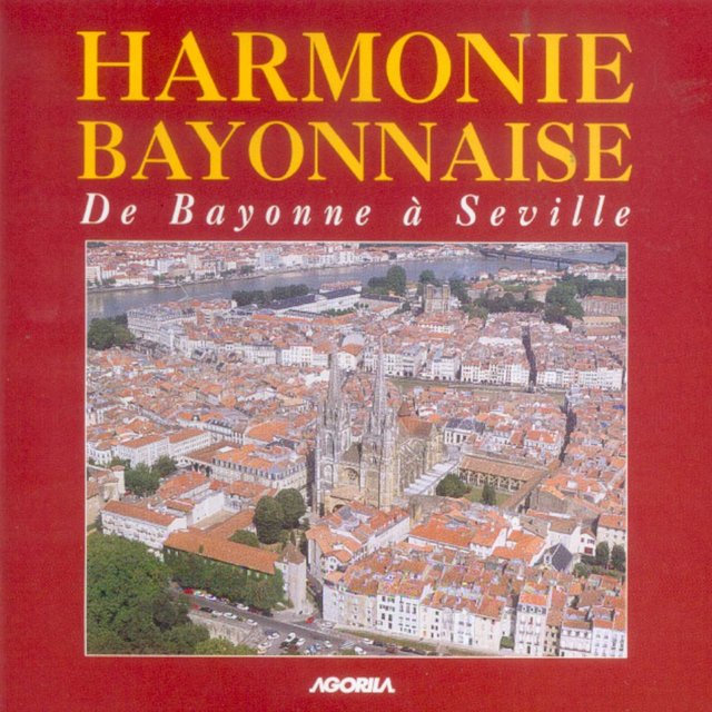 De Bayonne à Seville