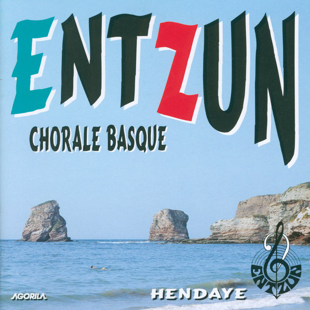 Couverture de Entzun, Chorale Basque - Hendaye