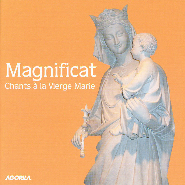 Magnificat - Chants à la Vierge Marie