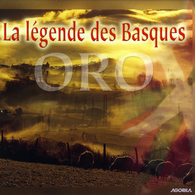 Oro - La légende des Basques