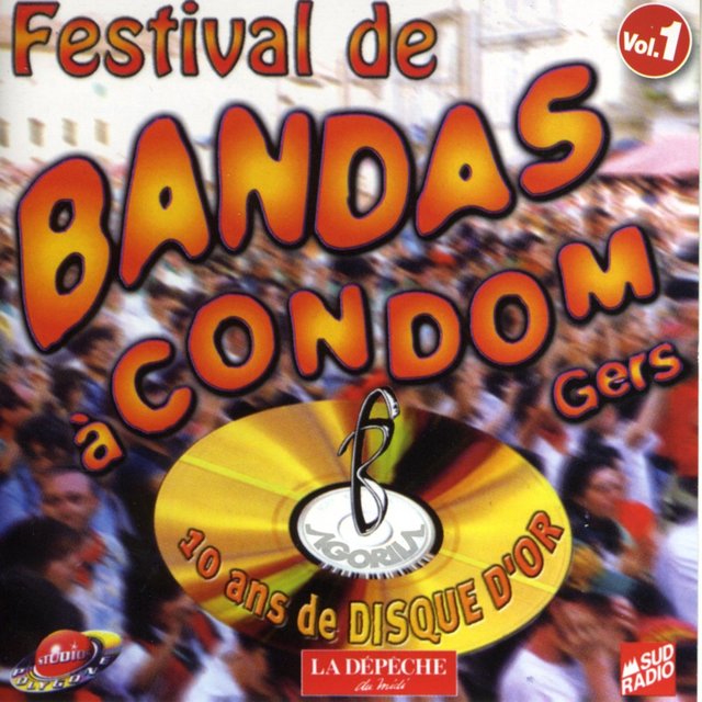 Couverture de Bandas à Condom: 10 ans de disque d'or