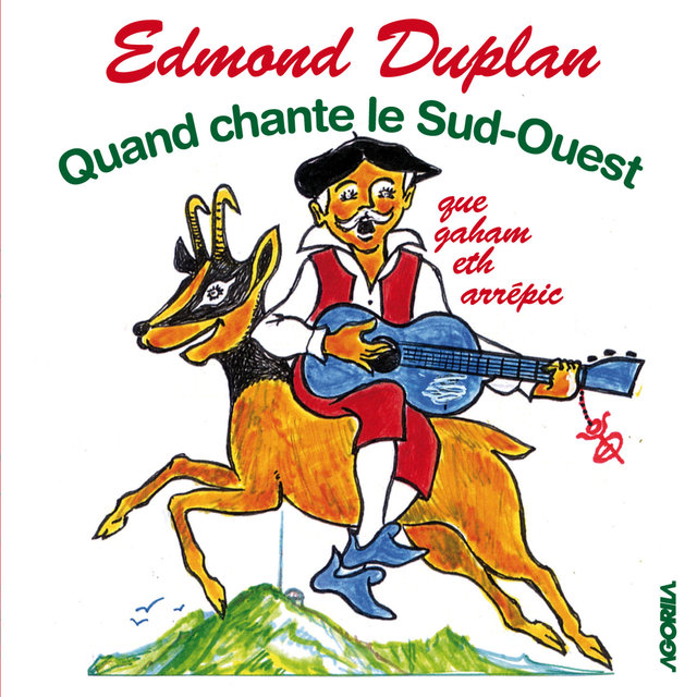 Quand chante le sud-ouest