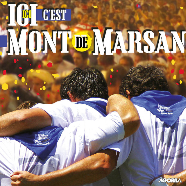 Couverture de Ici ici c'est Mont de Marsan