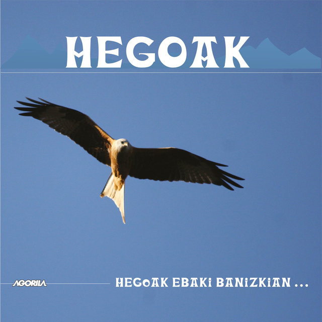 Couverture de Hegoak Ebaki Banizkian...