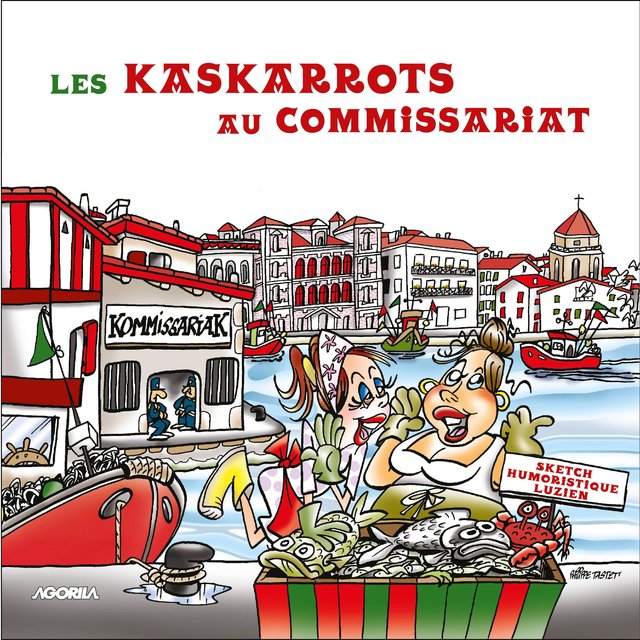 Les kaskarrots au commissariat