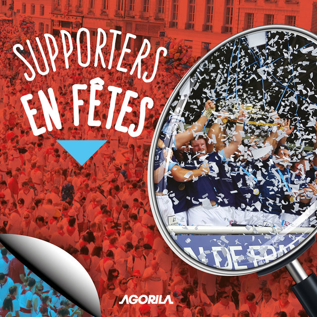 Supporters en Fêtes