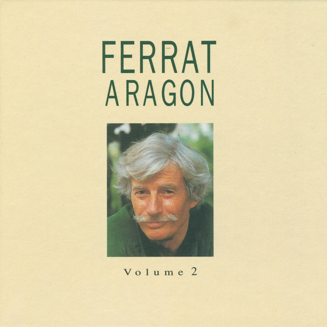 Couverture de Ferrat Chante Aragon, Vol. 2