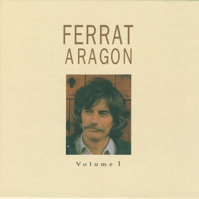 Ferrat Chante Aragon, Vol. 1