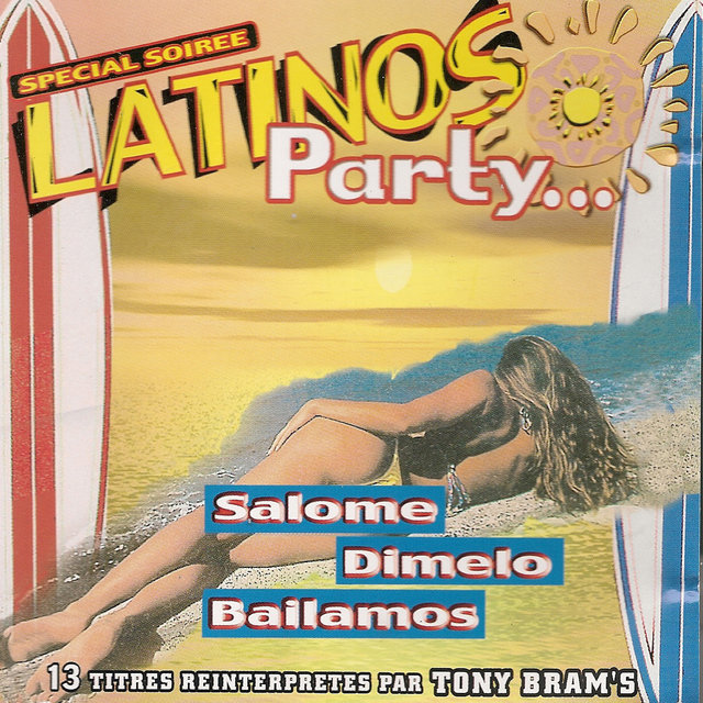 Spécial soirée: Latinos Party...