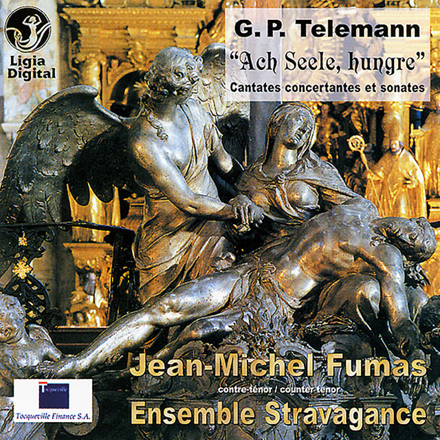 Couverture de Telemann: "Ach Seele, hungre" (Cantates concertantes et sonates)