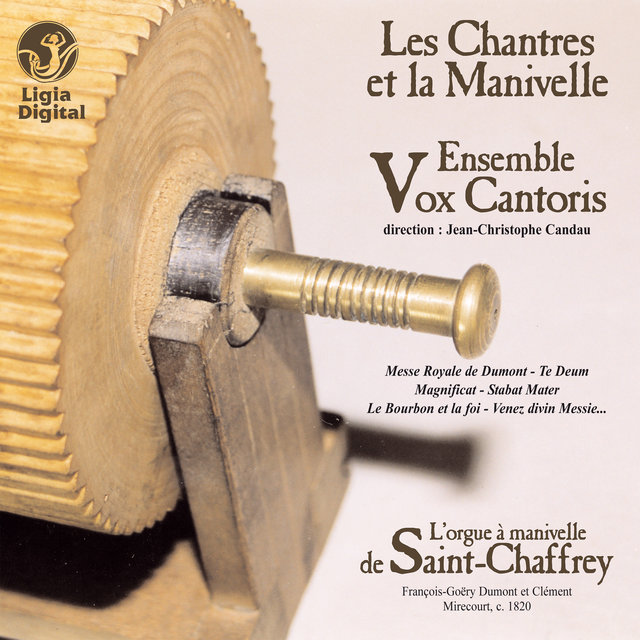 Couverture de Les Chantres et la Manivelle (Orgue à manivelle de Saint-Chaffrey)