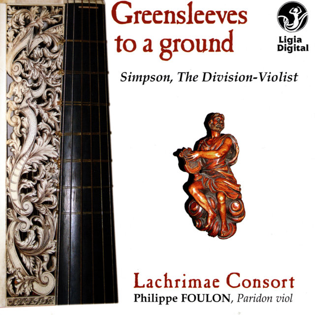 Couverture de Greensleeves to a Ground: Simpson, the Division-Violist