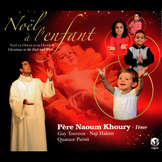 Noël à l'enfant (Noël en Orient et en Occident)