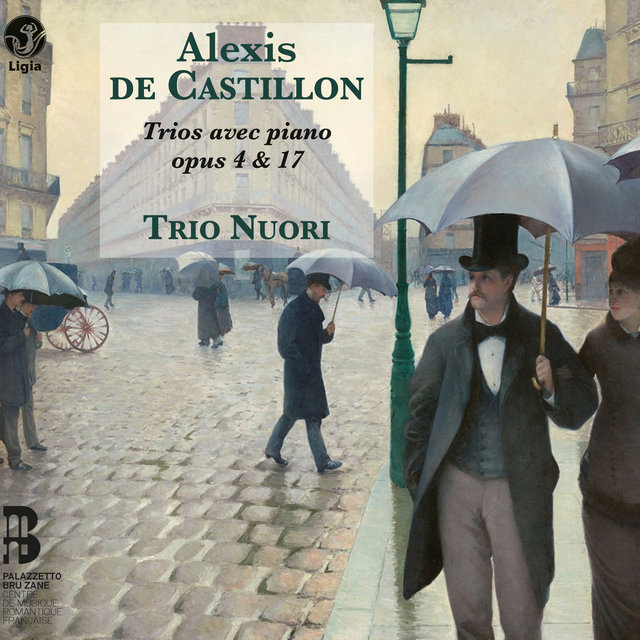 Couverture de Castillon: Trios avec piano, Op. 4 & Op. 17