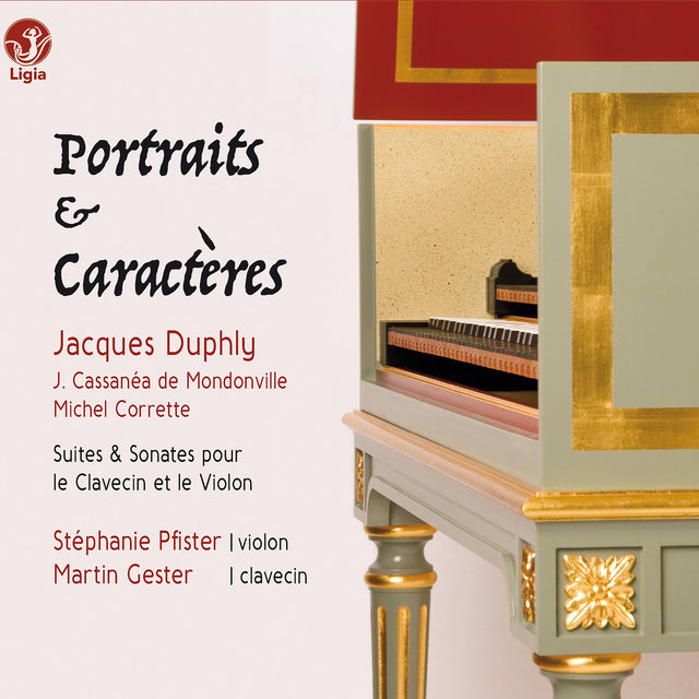 Couverture de Duphly, Cassanéa de Mondonville & Corrette: Portraits & Caractères