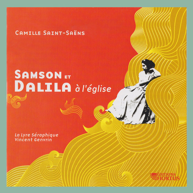 Couverture de Saint-Saëns: Samson et Dalila à l'église