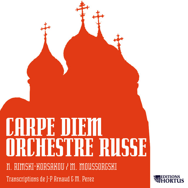 Couverture de Mussorgsky & Rimsky-Korsakov: Carpe diem orchestre russe