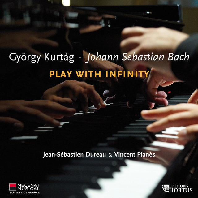 Couverture de Kurtág & Bach: Play with Infinity