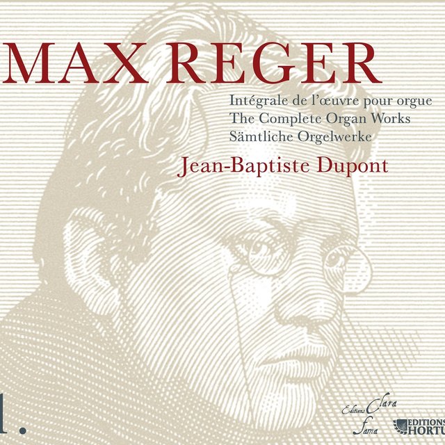 Couverture de Reger: Intégrale de l'oeuvre pour orgue, Vol. 1