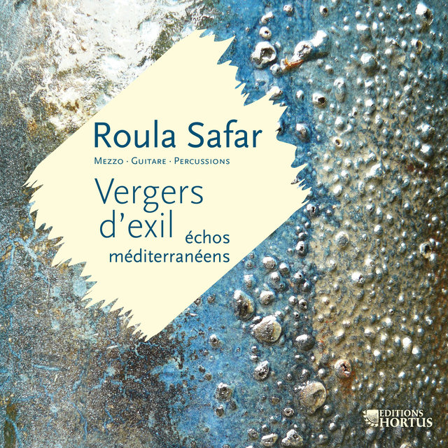 Safar: Vergers d'exil, échos méditerranéens