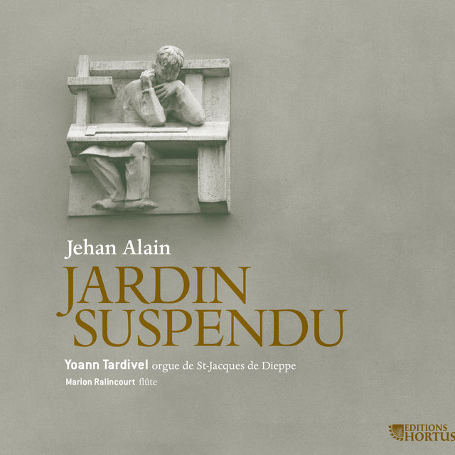 Couverture de Alain: Jardin suspendu (Œuvres pour orgue)