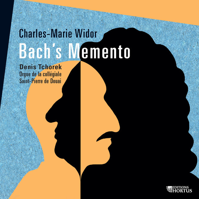 Widor: Bach's Memento