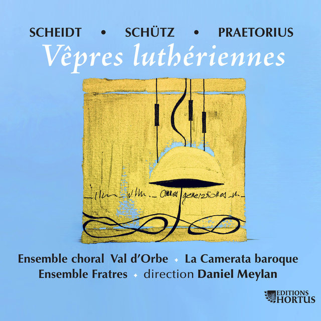 Couverture de Scheidt, Schütz et Praetorius: Vêpres luthériennes