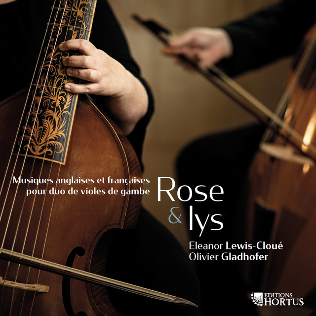 Couverture de Rose & lys: Musiques anglaises et françaises pour duo de violes de gambe