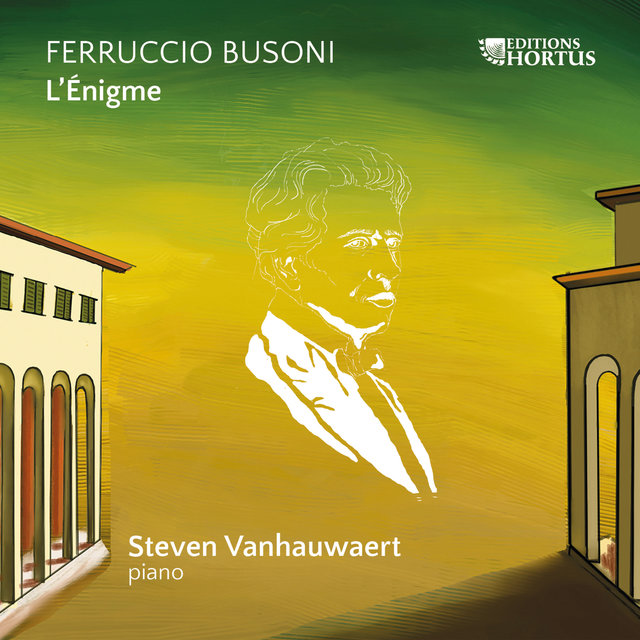 Couverture de Ferruccio Busoni: L'Énigme