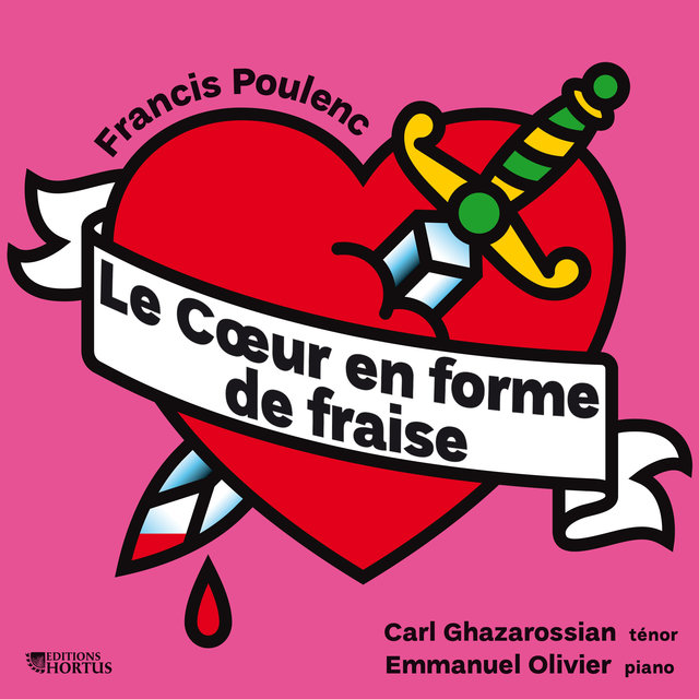Couverture de Poulenc: Le Coeur en forme de fraise